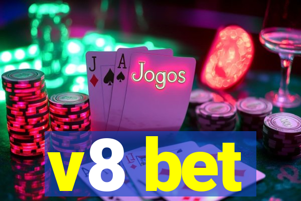 v8 bet